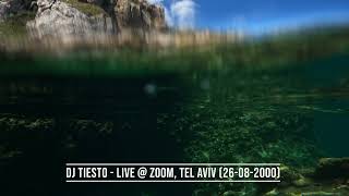 DJ Tiesto Live  Zoom Tel Aviv 26082000 [upl. by Virgel]