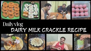 My Recipe For Dairy Milk Crackle  Daily Vlog  Dairy Milk Crackle Chocolate Recipe  My Daily Life🌟 [upl. by Aracahs]