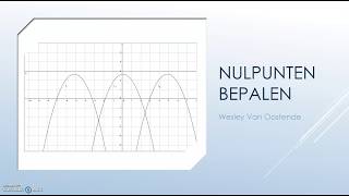 Hoe bepaal je het nulpunt of de nulpunten van een functie [upl. by Baggett]