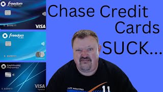 Chase Credit Cards Suck  Why Are Chase Cards So Horrible [upl. by Alyakem]