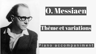 Messiaen  Thème et variations  Piano Accompaniment [upl. by Monti532]