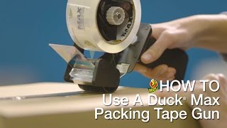 How to Use Your Duck® MAX Packing Tape Gun [upl. by Yuk812]