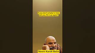 Wisdom of Sri Neem Karoli Baba Embracing Emptying to Receive [upl. by Annohsed895]