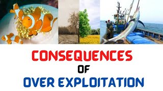 Consequences of Over Exploitation  Plant Biodiversity and Conservation  Bot 705  Botany [upl. by Aehsat67]