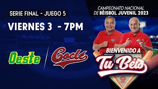 Béisbol Juvenil 2023  Coclé vs Panamá Oeste EN VIVO juego 5 Serie Final [upl. by Ffoeg96]