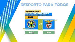 Desporto para todos  Andebol  Campeonato Nacional 1ª Divisão  LAC vs SLB [upl. by Einahpetse]