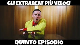 GLI EXTRABEAT PIÙ VELOCI 5 [upl. by Otrebron]