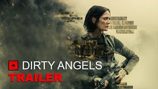 DIRTY ANGELS  Trailer  Starring Eva Green Ruby Rose Maria Bakalova [upl. by Jonah]