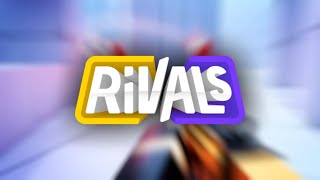 RIVALS  Getting better [upl. by Yrrac]