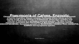 Medical vocabulary What does Pneumonia of Calves Enzootic mean [upl. by Atteselrahc]