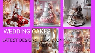 Wedding cakes latest designs ideas 2024 [upl. by Sackville126]