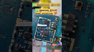 B315E Dead solution  B315e short solution Samsung B315e dead problem [upl. by Mateo]