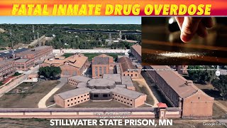 Fatal Inmate Drug Overdose [upl. by Oelc613]