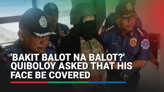 Bakit balot na balot Quiboloy asked that his face be covered  ABSCBN News [upl. by Artinad940]