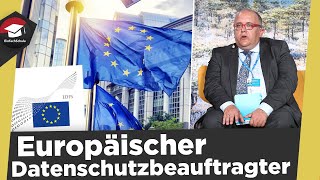 Europäischer Datenschutzbeauftragter  Allgemeines Aufgaben Befugnisse  EDSB einfach erklärt [upl. by Schalles817]