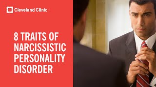 8 Traits of Narcissistic Personality Disorder [upl. by Gad]