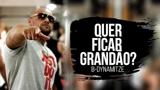 BDynamitze  Quer Ficar Grandão CLIP OFICIAL [upl. by Pheni]