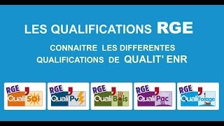 Les 5 qualifications RGE de QualitEnR [upl. by Raven]