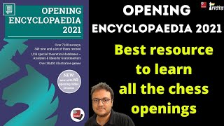 The best resource to master chess openings  Features of Opening Encyclopaedia 2021 [upl. by Ameehsat560]