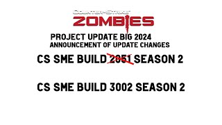 CS SME Build 3002 Season 2 Update changes [upl. by Furlong]