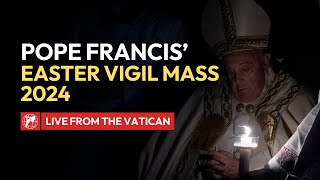 LIVE from the Vatican  Easter Vigil Mass in the Holy Night led by Pope Francis  March 30th 2024 [upl. by Eidur]