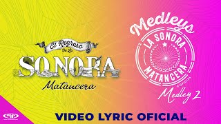 La Sonora Matancera 🪘 MEDLEY 2 Video Lyric 🎺 [upl. by Ellegna]