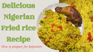 How To Prepare Nigeria Fried Rice  Fast Easy And Delicious [upl. by Togram355]