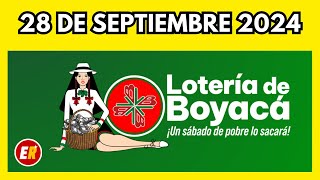 Resultados LOTERIA DE BOYACA Hoy 28 de SEPTIEMBRE de 2024 [upl. by Bedelia871]