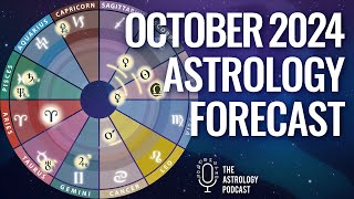 Astrology Forecast for October 2024 [upl. by Maurizio81]