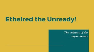 Ethelred the Unready [upl. by Scott]