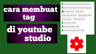 cara membuat tag di youtube studio [upl. by Jsandye]