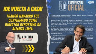 Franco Navarro es el nuevo director deportivo de Alianza Lima [upl. by Yzdnil578]