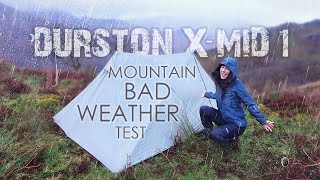 The Durston XMid 1 Bad Weather Test • Mountain Camping in Wind amp Rain [upl. by Novar610]