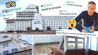 The WORST RATED Hotel In The UK Grand Burstin Hotel  Folkestone [upl. by Damour]