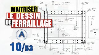 Les PRINCIPES du dessin de FERRAILLAGE [upl. by Mya]