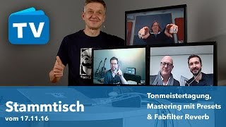 Stammtisch  Tonmeistertagung Loudness War und mehr  Video Podcast [upl. by Nefen821]