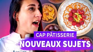 CAP pâtisserie  Les nouveaux sujets 2023  2024 [upl. by Nevla]