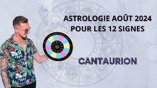 ASTROLOGIE AOÛT 2024 POUR LES 12 SIGNES ASTROLOGIQUES [upl. by Chaddy]