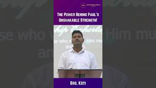 The Power Behind Paul’s Unshakable Strength  Bro Koti  zionprayerhousedallas  jesus Messages [upl. by Elidad]