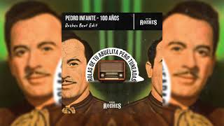 Pedro Infante  100 Años Rozhes Beat Edit [upl. by Rekoob55]