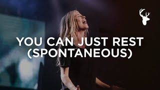 You Can Just Rest Spontaneous  Jenn Johnson and Hunter Thompson  Bethel Music Worship [upl. by Rachel]