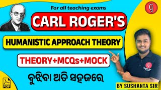 Carl rogers humanistic theory in odia  RHT Main  JTC AND Other Teaching Exams  by Sushanta Sir [upl. by Enirahtac]