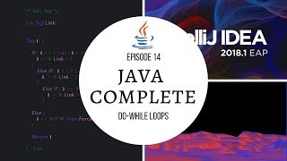 Java Complete Tutorial Ep 14  DoWhile Loops [upl. by Ybloc266]