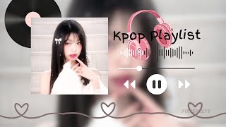 Kpop songs playlist 2 [upl. by Chadburn150]