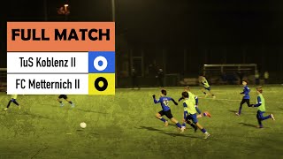 Full match  TuS Koblenz D II vs FC Metternich II  13112024 [upl. by La Verne]