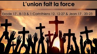 « Lunion fait la force » Prédication du culte du 21 07 2024 [upl. by Aray]