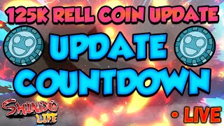 120K RELL COINS O Update Countdown Scroll Hopping  Shindo Life Roblox RELLGames [upl. by Gosnell]