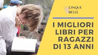 I migliori libri per ragazzi di 13 anni [upl. by Molly]