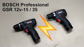 Bosch Professional GSR12v15 vs Bosch Professional GSR12v35 [upl. by Aehsrop]