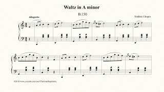 Chopin Waltz in A minor B 150 Op Posth [upl. by Ylek]